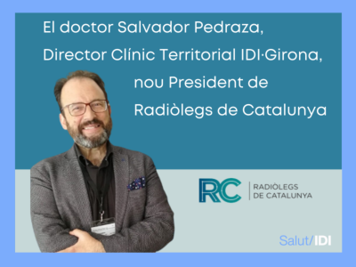 El doctor Salvador Pedraza, nou president de Radiòlegs de Catalunya