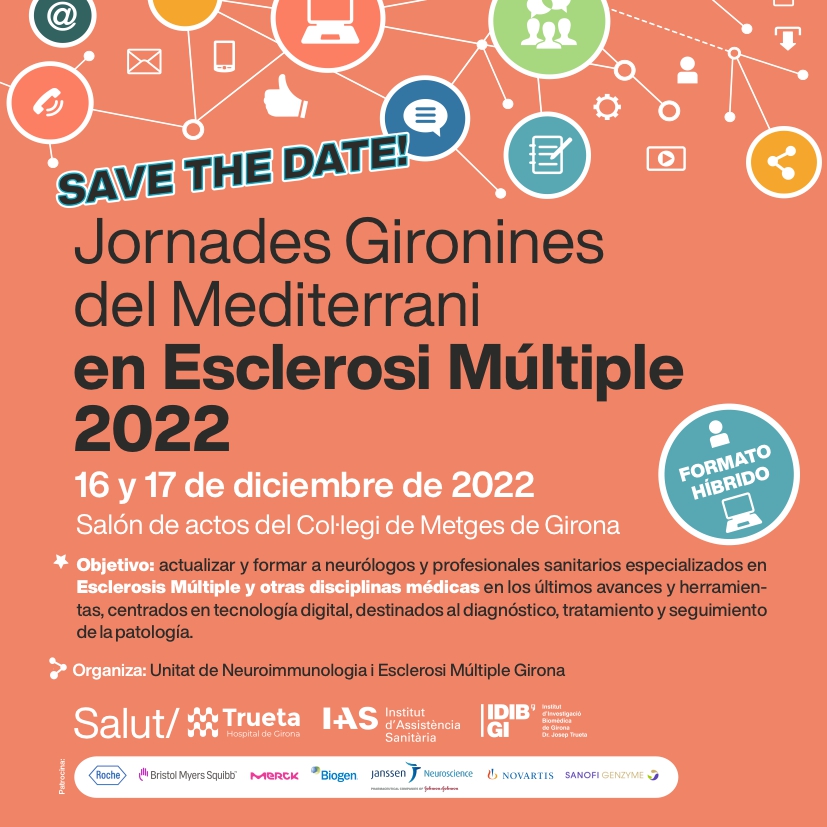 Les Jornades Gironines del Mediterrani en Esclerosi Múltiple 2022, els dies 16 i 17 de desembre al COMG